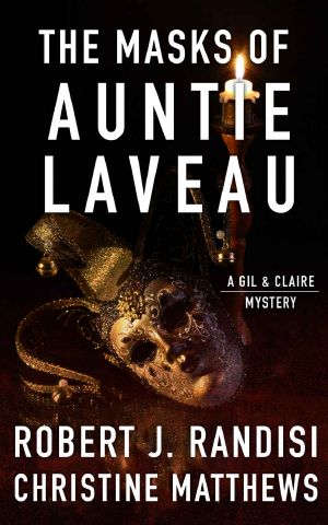 [Gil and Claire Hunt Mystery 02] • The Masks of Auntie Laveau